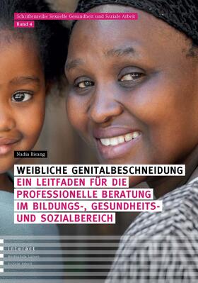 Bisang | Weibliche Genitalbeschneidung | Buch | 978-3-7841-3429-1 | sack.de