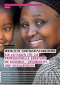 Bisang |  Weibliche Genitalbeschneidung | Buch |  Sack Fachmedien