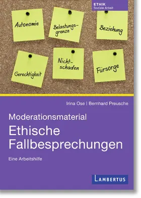 Ose / Preusche | Moderationsmaterial Ethische Fallbesprechungen | E-Book | sack.de
