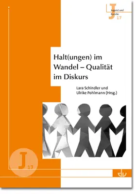 Schindler / Pohlmann |  Halt(ungen) im Wandel – Qualität im Diskurs | eBook | Sack Fachmedien