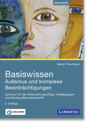 Theunissen |  Basiswissen Autismus und komplexe Beeinträchtigungen | Buch |  Sack Fachmedien