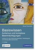 Theunissen |  Theunissen, G: Basiswissen Autismus und komplexe Beeinträcht | Buch |  Sack Fachmedien