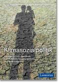 Rixen / Welskop-Deffaa |  Klimasozialpolitik | Buch |  Sack Fachmedien