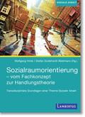 Godehardt-Bestmann |  Theorie und Praxis der Sozialraumorientierung | Buch |  Sack Fachmedien
