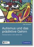 Vermeulen |  Autismus und das prädiktive Gehirn | Buch |  Sack Fachmedien