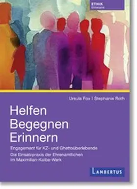 Fox / Roth |  Helfen Begegnen Erinnern | eBook | Sack Fachmedien