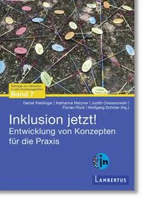 Kieslinger / Metzner / Owsianowski |  Inklusion jetzt! | eBook | Sack Fachmedien