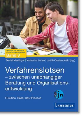 Kieslinger / Lohse / Owsianowski | Verfahrenslotsen - Zwischen unabhängiger Beratung und Organisationsentwicklung | Buch | 978-3-7841-3669-1 | sack.de