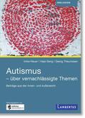 Heuer / Seng / Theunissen |  Autismus - über vernachlässigte Themen | Buch |  Sack Fachmedien