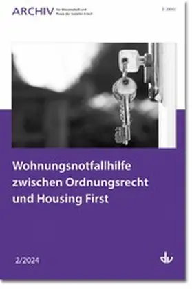 Verlag |  Wohnungsnotfallhilfe zwischen Ordnungsrecht und Housing First | eBook | Sack Fachmedien