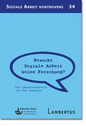 Schwarze |  Braucht Soziale Arbeit keine Forschung? | eBook | Sack Fachmedien