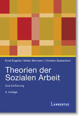 Engelke / Borrmann / Spatscheck |  Theorien der Sozialen Arbeit | Buch |  Sack Fachmedien
