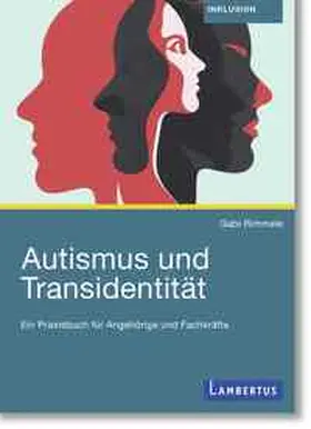 Rimmele |  Autismus und Transidentität | Buch |  Sack Fachmedien