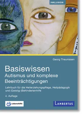 Theunissen |  Basiswissen Autismus und komplexe Beeinträchtigungen | Buch |  Sack Fachmedien