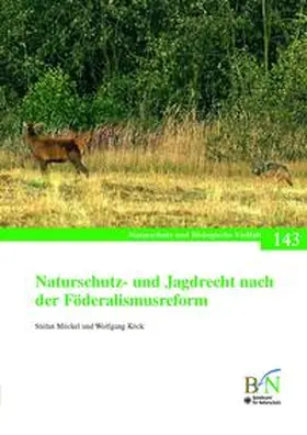 Möckel / Köck | Naturschutz- und Jagdrecht nach der Förderalismusreform | Buch | 978-3-7843-4043-2 | sack.de