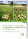 Streitberger / Ackermann / Fartmann |  Artenschutz unter Klimawandel: Perspektiven für ein zukunftsfähiges Handlungskonzept | Buch |  Sack Fachmedien
