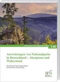 Frohn / Küster / Ziemek |  Ausweisungen von Nationalparks in Deutschland - Akzeptanz und Widerstand | Buch |  Sack Fachmedien
