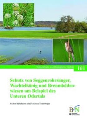 Bellebaum / Tanneberger | Schutz von Seggenrohrsänger, Wachtelkönig und Brenndoldenwiesen am Beispiel des Unteren Odertals | Buch | 978-3-7843-4061-6 | sack.de