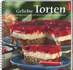 Geliebte Torten 2 | Buch | 978-3-7843-5144-5 | www.sack.de