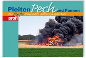 profi |  Pleiten, Pech und Pannen 5 | Buch |  Sack Fachmedien