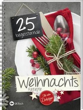 Richter |  25 begeisternde Weihnachsrezepte | Buch |  Sack Fachmedien