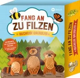 Ray |  Fang an zu filzen: Kuschelige Wald-Wesen | Buch |  Sack Fachmedien