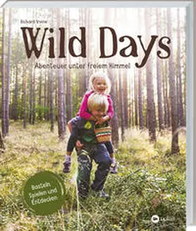Richard Irvine |  Wild Days | Buch |  Sack Fachmedien