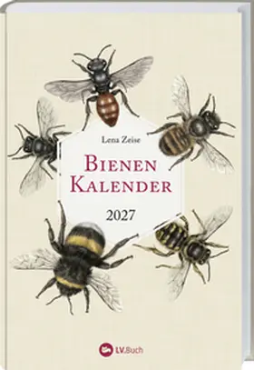 Zeise |  Bienenkalender 2027 | Sonstiges |  Sack Fachmedien
