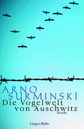 Surminski |  Die Vogelwelt von Auschwitz | Buch |  Sack Fachmedien
