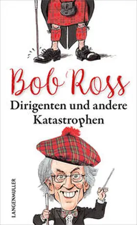 Ross |  Dirigenten und andere Katastrophen | Buch |  Sack Fachmedien
