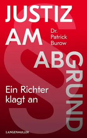 Burow |  Justiz am Abgrund | eBook | Sack Fachmedien