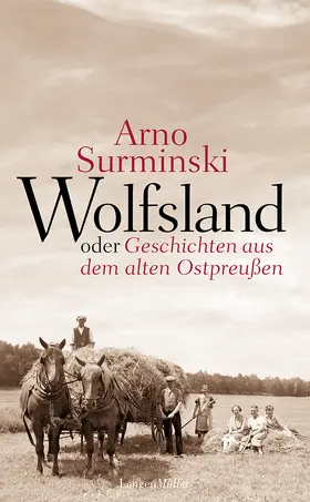 Surminski |  Wolfsland oder Geschichten aus dem alten Ostpreußen | eBook | Sack Fachmedien