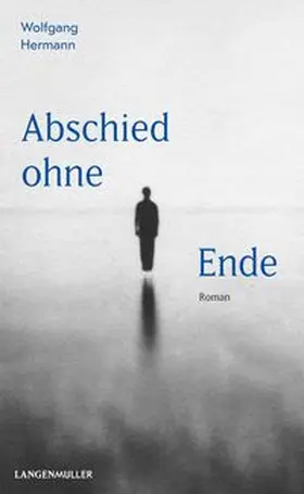 Hermann |  Abschied ohne Ende | Buch |  Sack Fachmedien