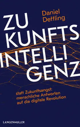 Dettling |  Zukunftsintelligenz | Buch |  Sack Fachmedien