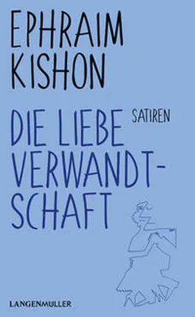 Kishon |  Die liebe Verwandtschaft | Buch |  Sack Fachmedien