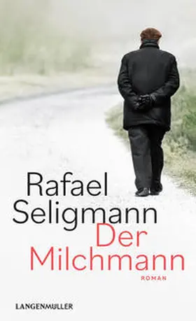 Seligmann |  Der Milchmann | Buch |  Sack Fachmedien