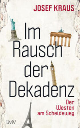 Kraus | Im Rausch der Dekadenz | Buch | 978-3-7844-3724-8 | sack.de