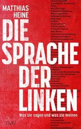 Heine |  Die Sprache der Linken | Buch |  Sack Fachmedien