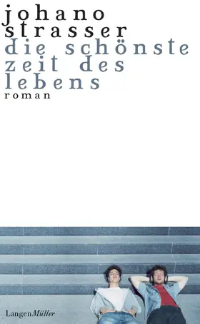 Strasser |  Die schönste Zeit des Lebens | eBook | Sack Fachmedien