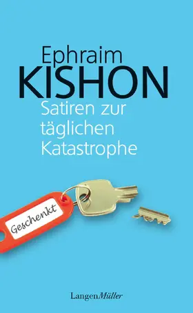 Kishon |  Satiren zur täglichen Katastrophe | eBook | Sack Fachmedien