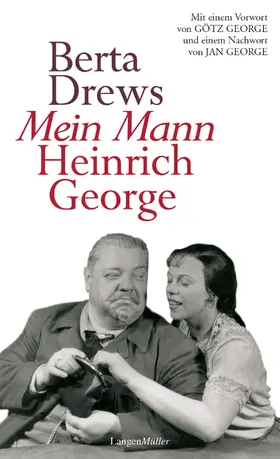Drews |  Mein Mann Heinrich George | eBook | Sack Fachmedien