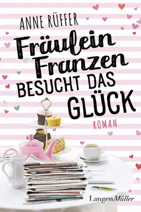 Rüffer |  Fräulein Franzen besucht das Glück | eBook | Sack Fachmedien