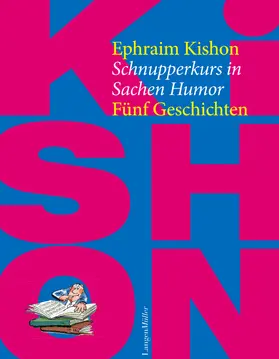 Kishon |  Schnupperkurs in Sachen Humor | eBook | Sack Fachmedien