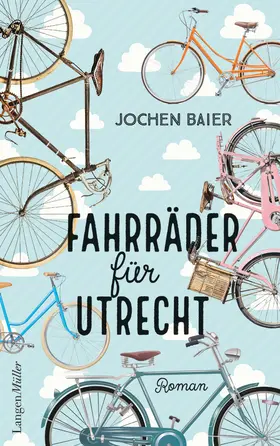 Baier |  Fahrräder für Utrecht | eBook | Sack Fachmedien
