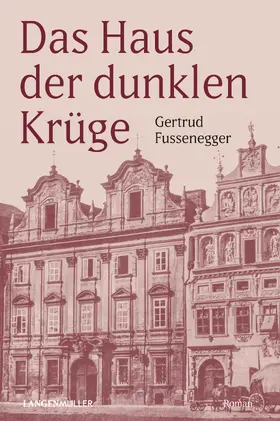 Fussenegger |  Das Haus der dunklen Krüge | eBook | Sack Fachmedien
