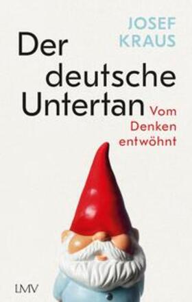 Kraus | Der deutsche Untertan | E-Book | sack.de