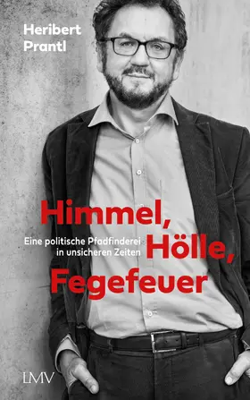 Prantl |  Himmel, Hölle, Fegefeuer | eBook | Sack Fachmedien