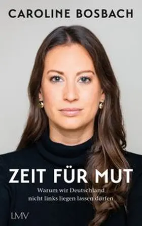 Bosbach |  Zeit für Mut | eBook | Sack Fachmedien