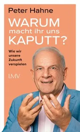 Hahne |  Warum macht ihr uns kaputt? | eBook | Sack Fachmedien