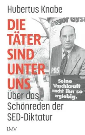 Knabe |  Die Täter sind unter uns | eBook | Sack Fachmedien